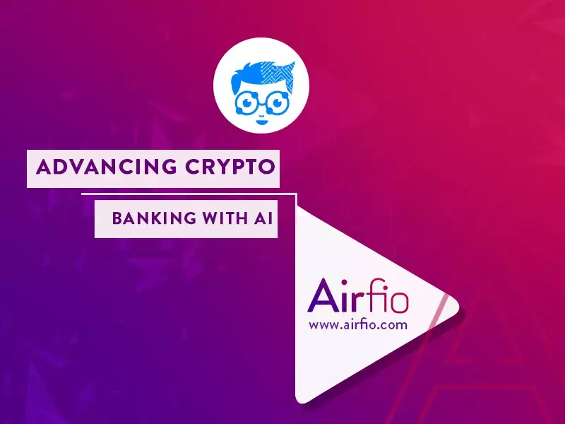 Airfio is advancing the crypto banking with AI
