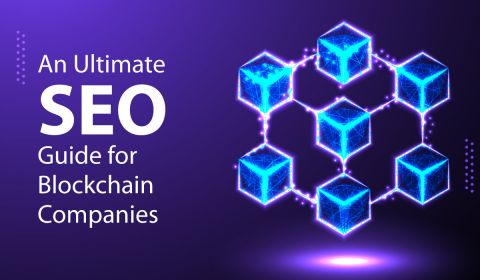 An Ultimate SEO Guide for Blockchain Companies
