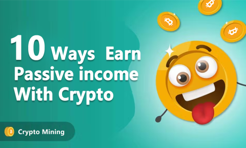 10 Ways to earn passive income from crypto in 2023
