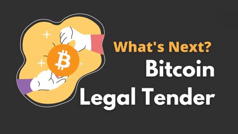 Bitcoin as a Legal Tender: What that Means for All of Us?