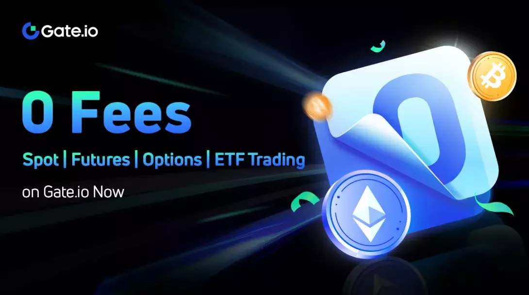 Gate.io Announces Zero-Fee Trading on Spot, Contract and Options Markets
