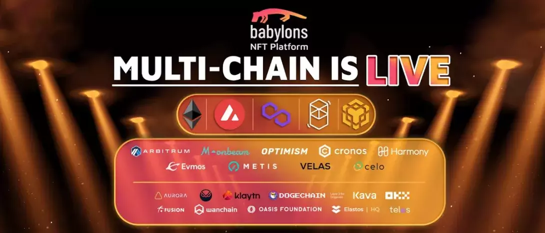 NFT Marketplace Babylons launches on all EVM compatible chains!