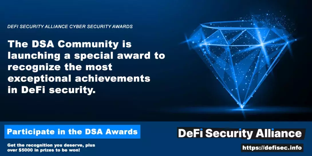 Cyber Security Awards to increase DeFi Security by DSA
