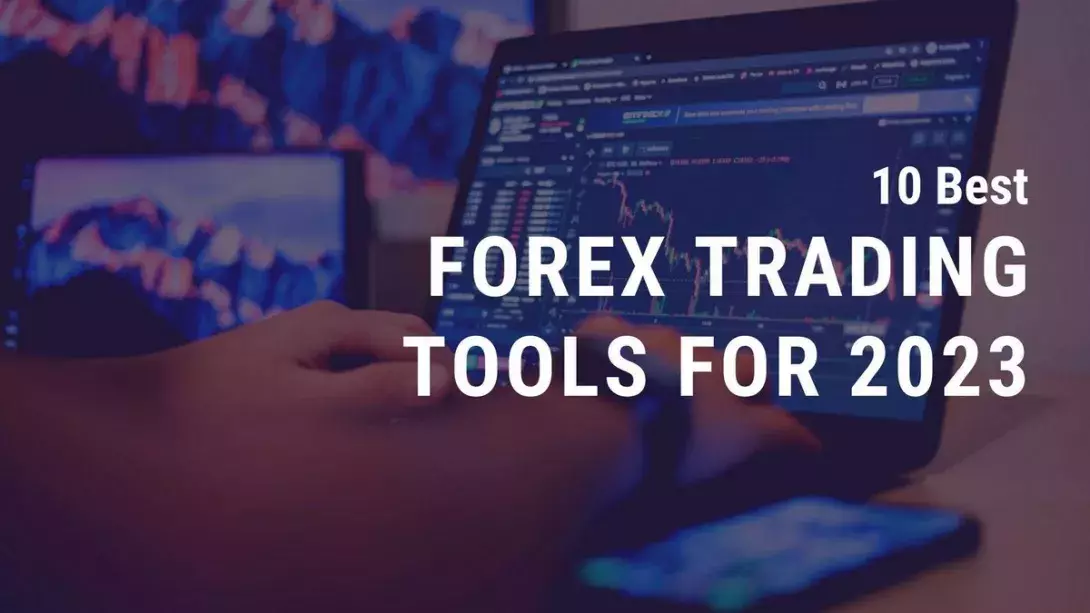 Forex Risk Calculator & 10 Best Forex Trading Tools For 2023 