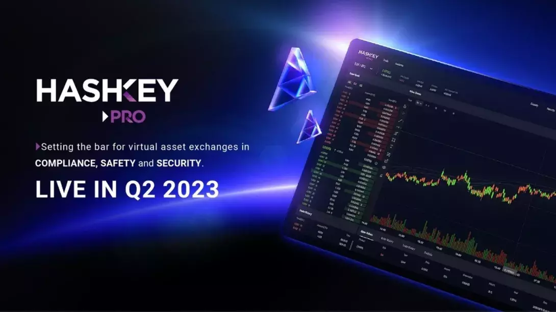 HashKey PRO, a New Regulated Virtual Asset Exchange, Targets to Launch with Fiat Trading Pairs in Q2