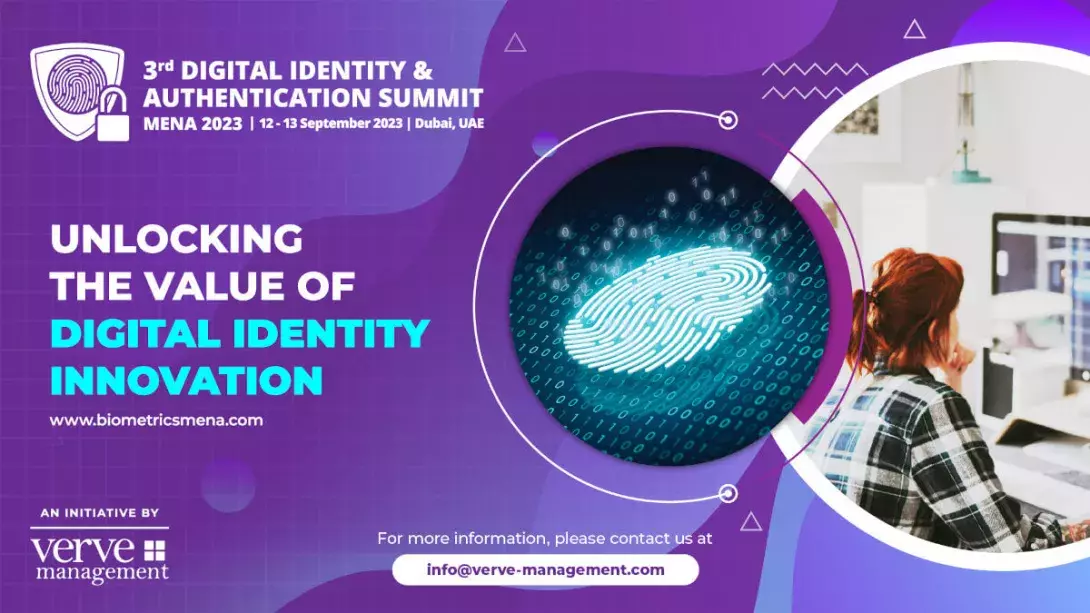 Join us for the 3rd Annual Digital Identity and Authentication Summit MENA 2023