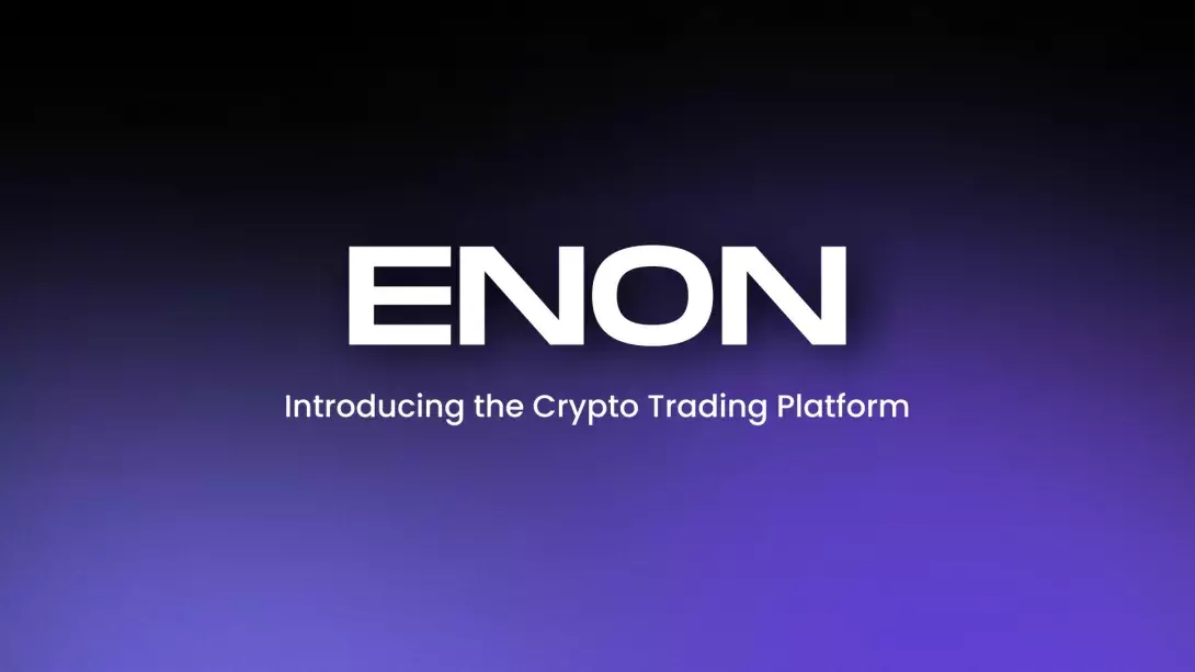 Introducing ENON: Launch of New Revolutionizing Crypto Trading Platform