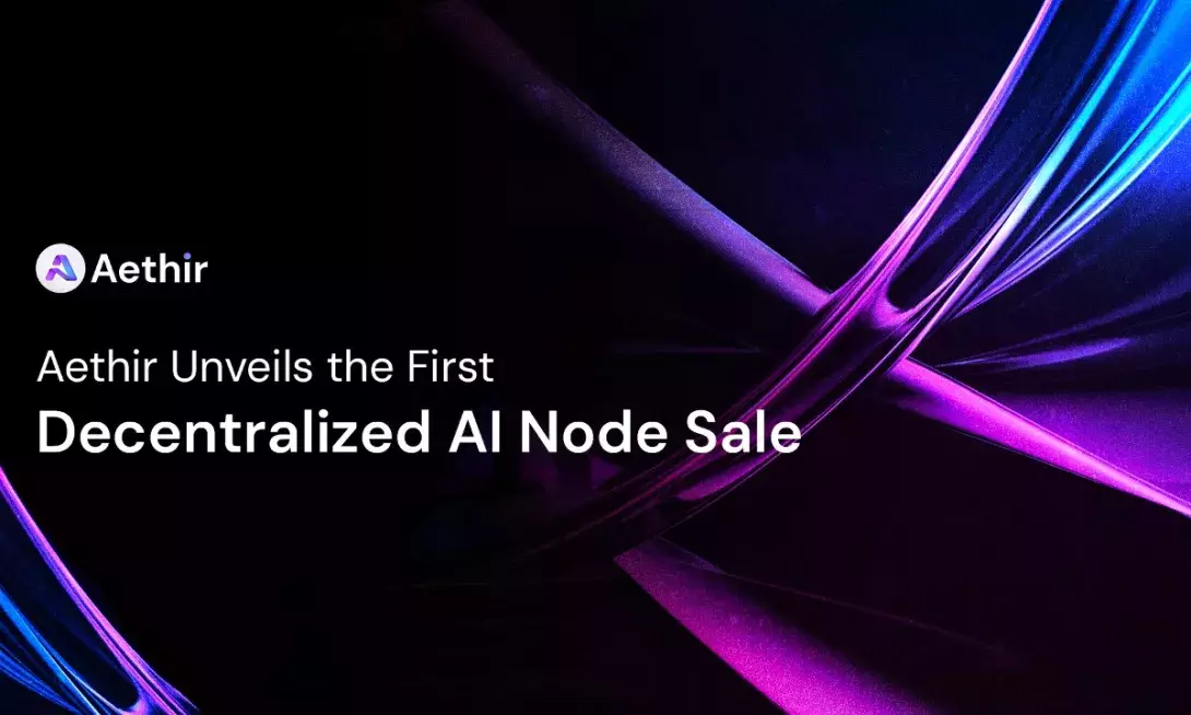 Aethir Unveils Its First Decentralized AI Node Sale