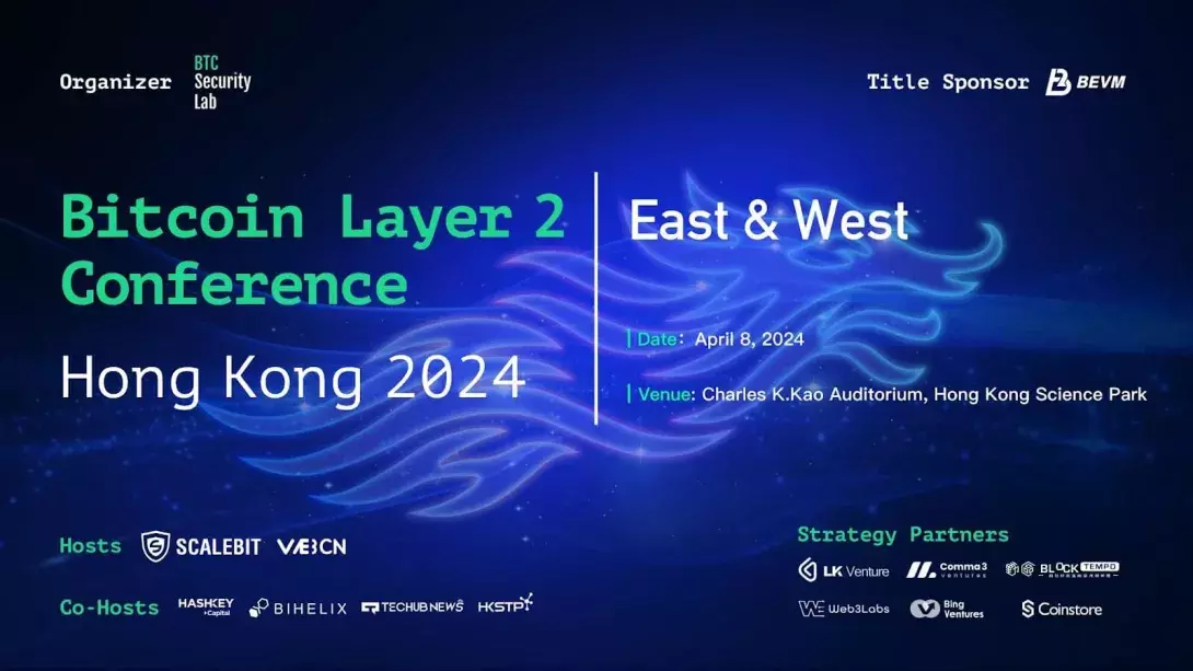 Bitcoin Layer 2 Conference Hong Kong 2024 - East & West Successfully Concludes with Global Blockchain Innovators