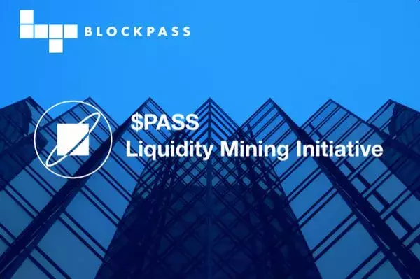  Blockpass Foundation to Roll Out $PASS Liquidity Mining Initiative