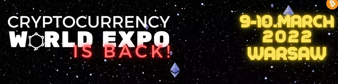 Cryptocurrency World Expo, Warsaw Summit 2022 with an exclusive touch