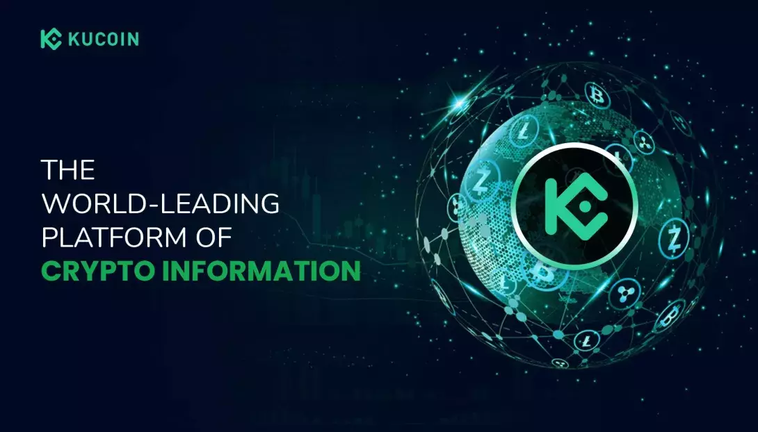 KuCoin: The World-Leading Platform Of Crypto Information