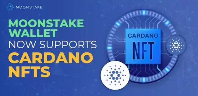 Moonstake Wallet Now Supports Cardano NFTs