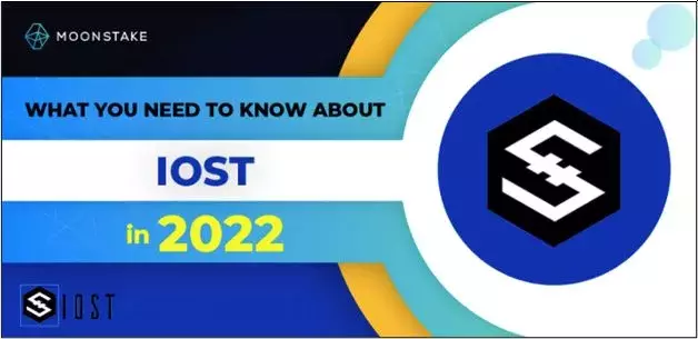 What You Need to Know about IOST in 2022