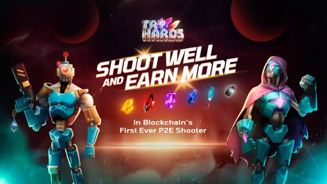 TryHards | Shoot Well and Earn More in Blockchain’s First-Ever P2E Shooter