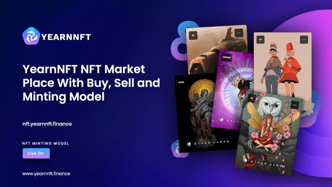 YearnNFT NFT Marketplace With Buy, Sell, and Minting Model